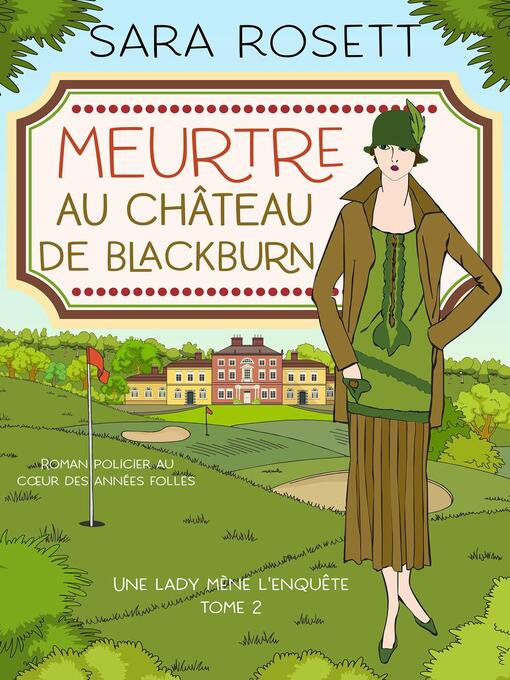 Title details for Meurtre au Château de Blackburn by Sara Rosett - Available